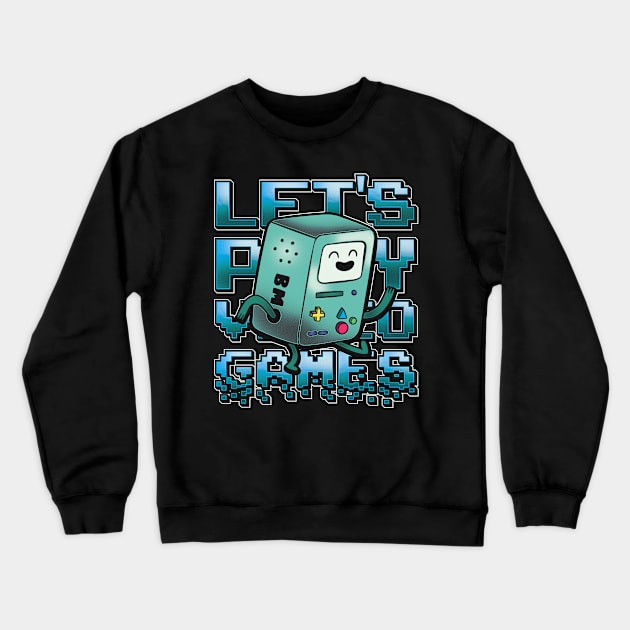 Let's Play Games Crewneck Sweatshirt by CoDDesigns